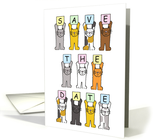Save the Date Cute Cartoon Cats Standing Holding up Letters card