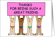 Thanks for Being Such a Great Friend Funny Cartoon Men in Underwear card