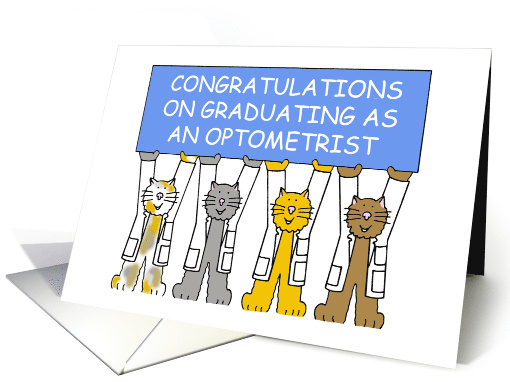 Congratulations on Graduating as an Optometrist Cartoon Cats card