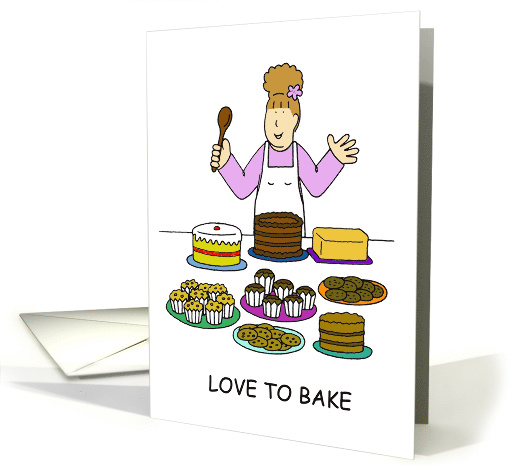 Love to Bake Happy Birthday Cartoon Lady With Cakes card (1316780)