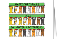 Happy Christmas to My Daughter’s Boyfriend Festive Cartoon Cats card