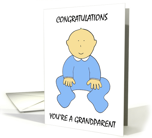 Congratulations You're a Grandparent to a Cute Baby Boy card (1342978)