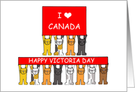 Happy Victoria Day I Love Canada Cartoon Cats and Flag card