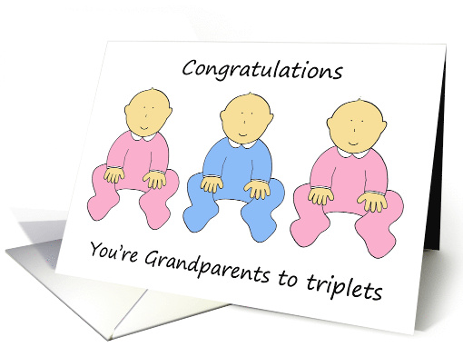 Congratulations You're Grandparents to Triplets Two Girls One Boy card