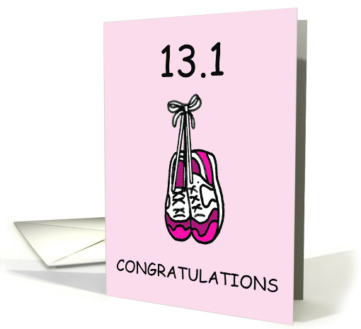 13.1 Congratulations to Half Marathon Runner for Female card (1374756)