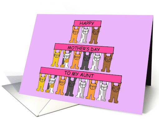 Happy Mother's Day to My Aunt Cartoon Cats Holding Banners card