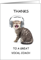 Vocal Coach Thanks Cat Wearing Headphones and Singing card