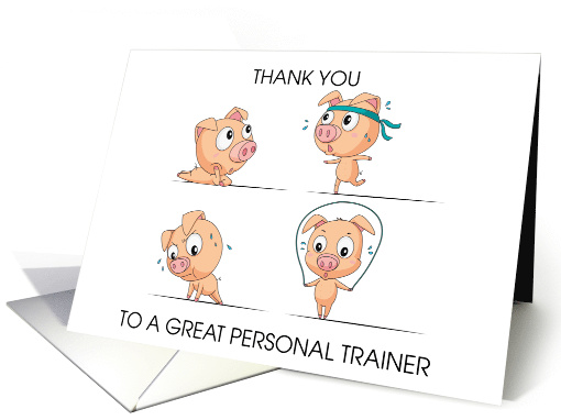 Personal Trainer Thank you Cartoon Pig Working Out card (1390986)
