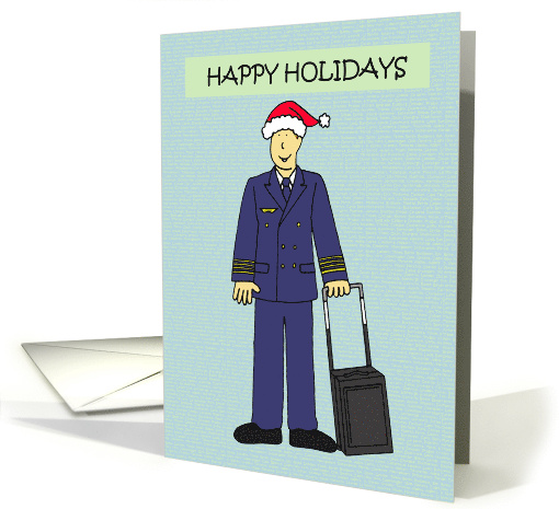 Airline Pilot Happy Holidays Pilot in Santa Hat and Uniform card