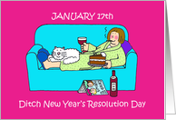 Ditch New Year’s Resolution Day January 17th Cartoon Humor card