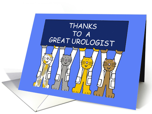 Thanks to a Great Urologist Cartoon Cats Wearing White Coats card