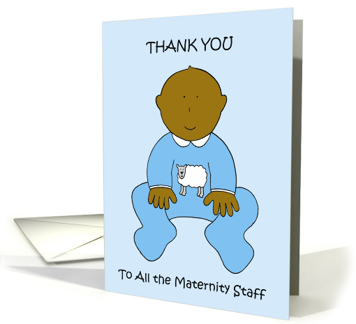 Thanks to Maternity Staff African American Cute Baby Boy card