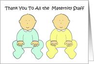 Thank you to Maternity Staff Cute Cartoon Twin Babies card