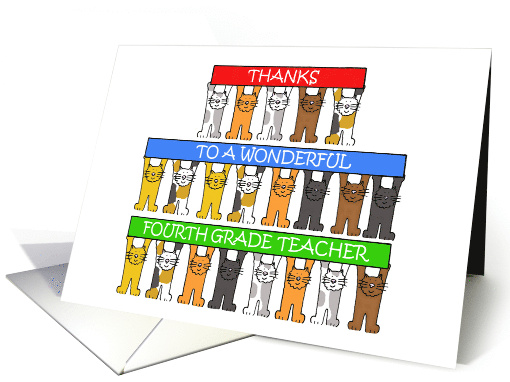 Thanks to 4th Grade Teacher Cute Cartoon Cats Holding Banners Up card