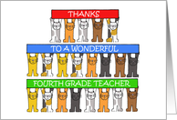 Thanks to 4th Grade Teacher Cute Cartoon Cats Holding Banners Up card