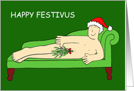 Happy Festivus Funny Cartoon Man Wearing Only Mistletoe and a Hat card