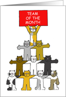 Team of the Month Congratulations Cartoon Cats Holding a Sign Up card