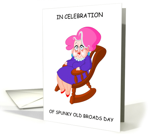 Spunky Old Broads Day, February 1st, Cartoon Lady with Pink Hair. card