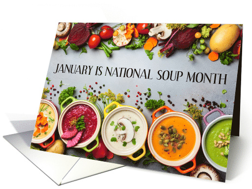 National Soup Month January Various Different Soups and... (1462916)