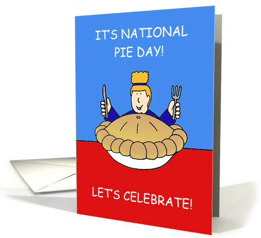 National Pie Day January 23rd Pie Cartoon card (1464404)