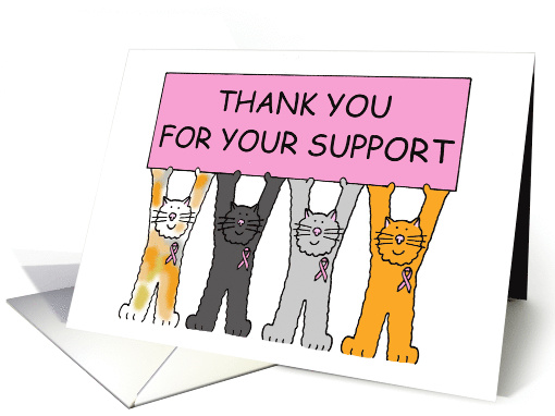 Thanks for Your Support Cartoon Cats Wearing Pink Ribbons card