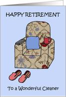 Cleaner Happy Retirement Cartoon Armchair with Remote & Slippers card