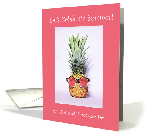National Pineapple Day June 27th Pineapple Wearing Funky Shades card