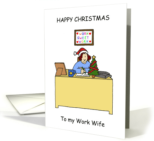 Happy Christmas Work Wife Cartoon Humor card (1482616)