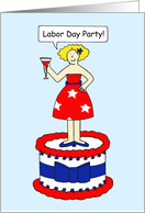 Labor Day Party Invitation Cartoon Lady Standing on a Cake card