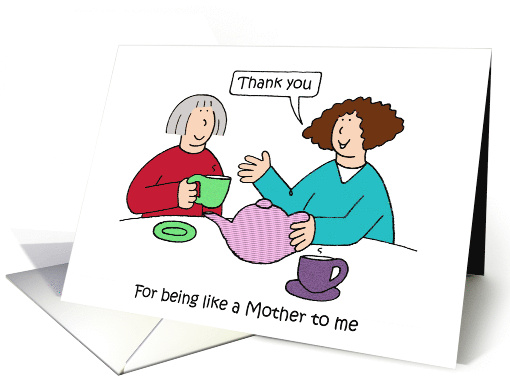 Thank You for Being Like a Mother to Me Cartoon Ladies card (1489038)