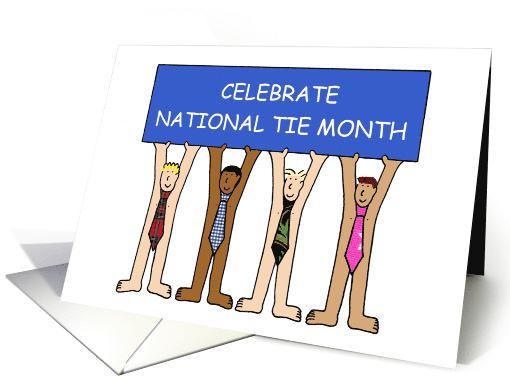National Tie Month December Cartoon Men Wearing Only Ties card