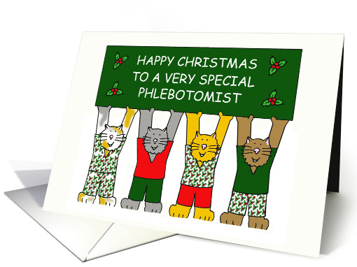 Phlebotomist Happy Christmas Cartoon Cats Wearing Festive Scrubs card