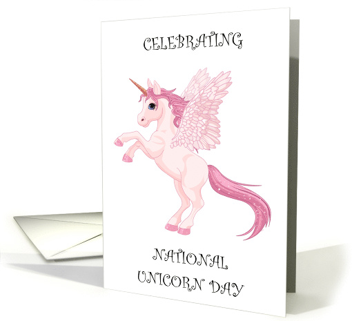 National Unicorn Day April 9th, Pink and White Unicorn. card (1504616)