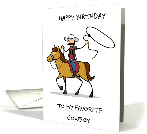 Happy Birthday Favorite Cowboy Cartoon Rodeo Rider With Lasso card