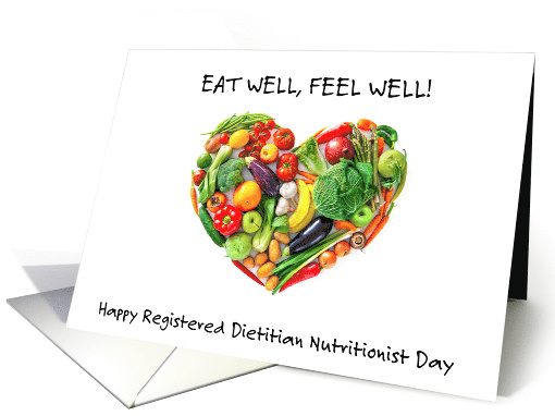 Registered Dietitian Nutritionist Day March 14th Vegetables Heart card