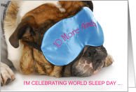 World Sleep Day March Cute Bulldog Wearing a Blue Satin Eye Mask card