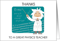 Thank You to Physics Teacher Cartoon Scientist card