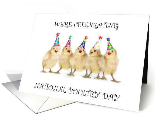National Poultry Day March 19th Chicks in Party Hats card (1518588)