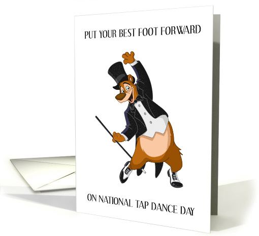 National Tap Dancing Day May 25th Cartoon Bear in Top Hat card