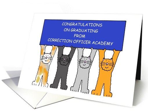 Correction Officer Academy Graduate Congratulations Cartoon Cats card