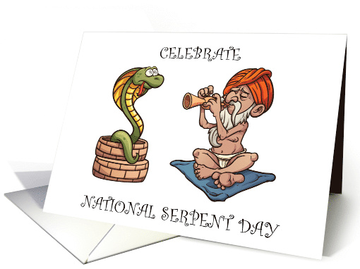 National Serpent Day February 1st Snake Charmer Cartoon card (1529590)