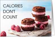 National Ice Cream Sandwich Day August 2nd Calories Don’t Count card