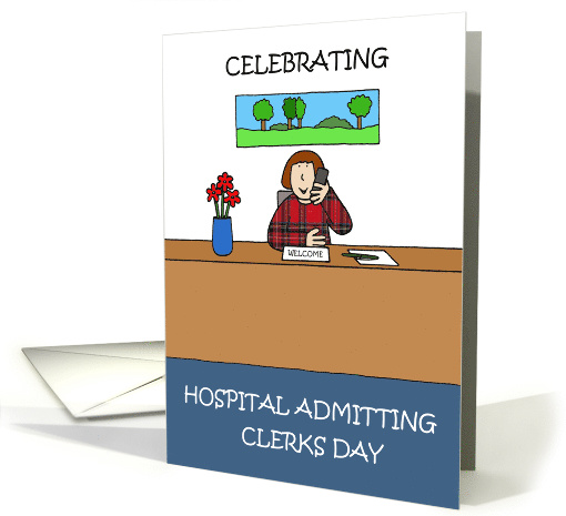 Hospital Admitting Clerks Day April card (1544006)