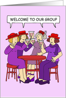 Welcome to Our Group Fun Ladies Wearing Red Hats card