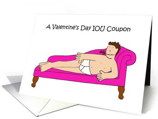 Valentine's Day IOU Coupon Sexy Cartoon Man Wearing Underpants card