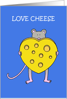 Cheese Lover’s Day January 20th Cartoon Mouse with Cheese card