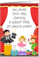 We Hope You are Having a Great Time at Circus Camp card