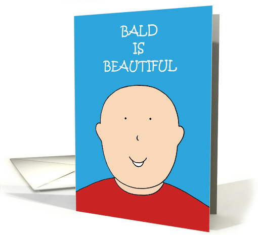 National Bald is Beautiful Day September 13th Cartoon Man card