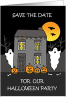 Save the Date for Our Halloween Party Cartoon Spooky House card