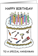 Happy Birthday to Handyman Cartoon Cake Candles and Tools card